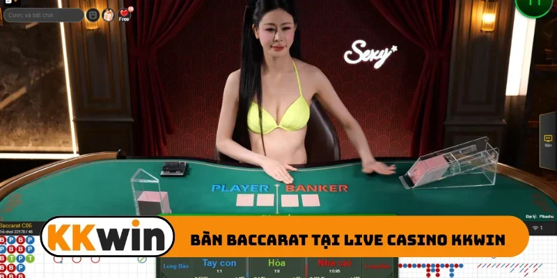 Bàn Baccarat tại live casino KKWIN